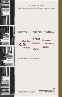 Protagonisti nell'ombra