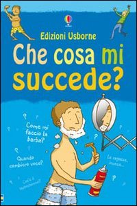 Che cosa mi succede? (Ragazzi)