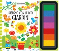 Giardini. Disegno con le dita