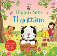 Il gattino. Poppy e Sam