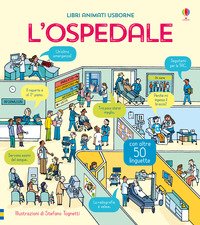 L'ospedale. Libri animati