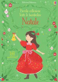 Natale. Piccola collezione Vesto le bamboline. Con adesivi