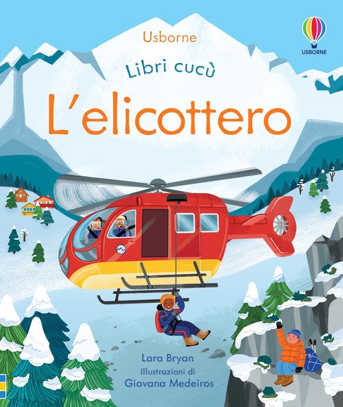L'elicottero. Libri cucù