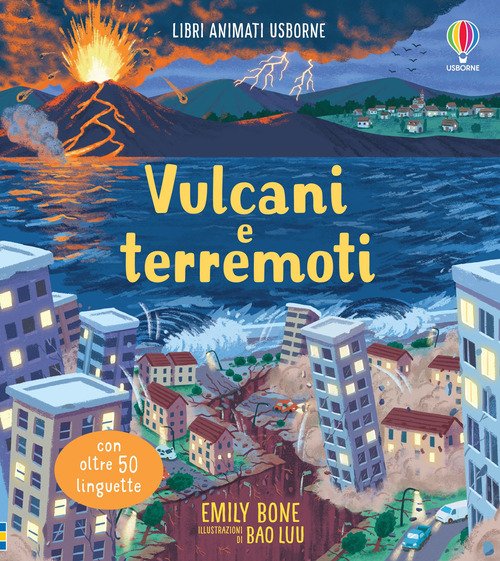 Vulcani e terremoti. Libri animati