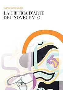 La critica d'arte del Novecento