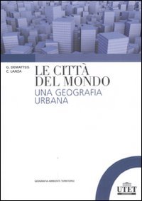 Le città del mondo