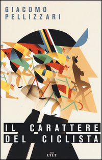 Il carattere del ciclista