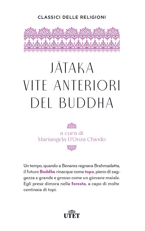 Jataka. Vite anteriori del Buddha