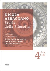 Storia della filosofia. Vol. 4/2: La filosofia contemporanea.