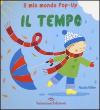 Il tempo. Il mio mondo pop-up