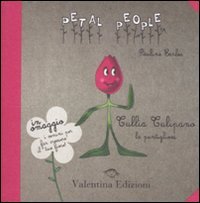 Tullia tulipano. La puntigliosa