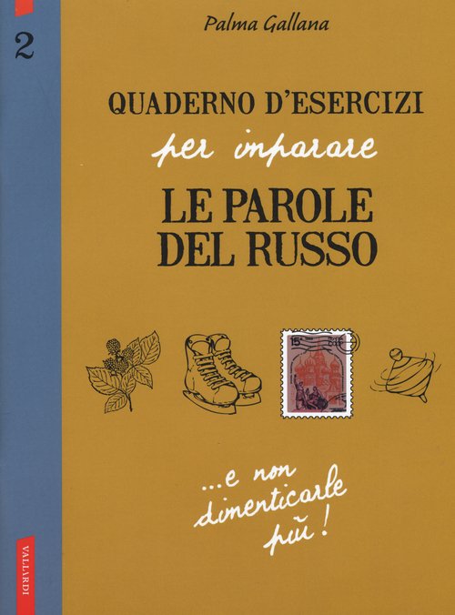 Quaderno d'esercizi per imparare le parole del russo