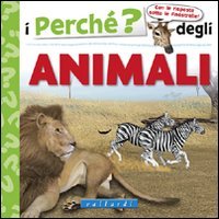I perché degli animali