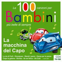 La macchina del capo. Le 100 canzoni per bambini più belle di sempre. CD Audio