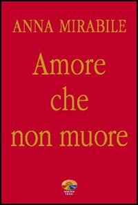 Amore che non muore