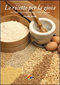 Le ricette per la gioia