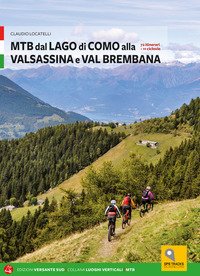 MTB tra i laghi di Como e Iseo