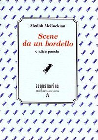 Scene da un bordello e altre poesie