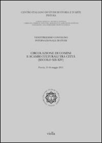 Circolazione di uomini e scambi culturali tra città (secoli XII-XIV)
