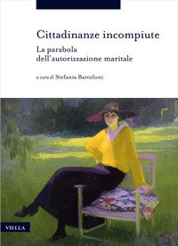 Cittadinanze incompiute. La parabola dell'autorizzazione maritale