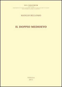 Il doppio Medioevo