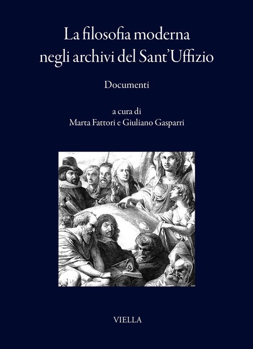 La filosofia moderna negli archivi del Sant'Uffizio. Documenti