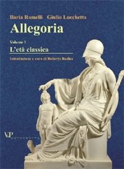 Allegoria. Vol. I. L'età classica