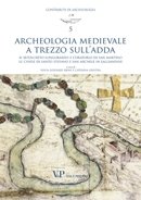 Archeologia Medievale a Trezzo sull'Adda