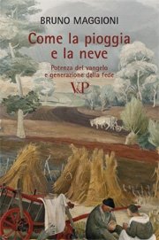 Come la pioggia e la neve