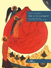 Come si fa a pregare?