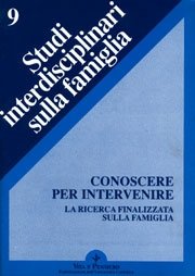 Conoscere per intervenire