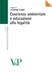 Coscienza ambientale e educazione alla legalità