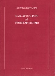Dall'attualismo al problematicismo