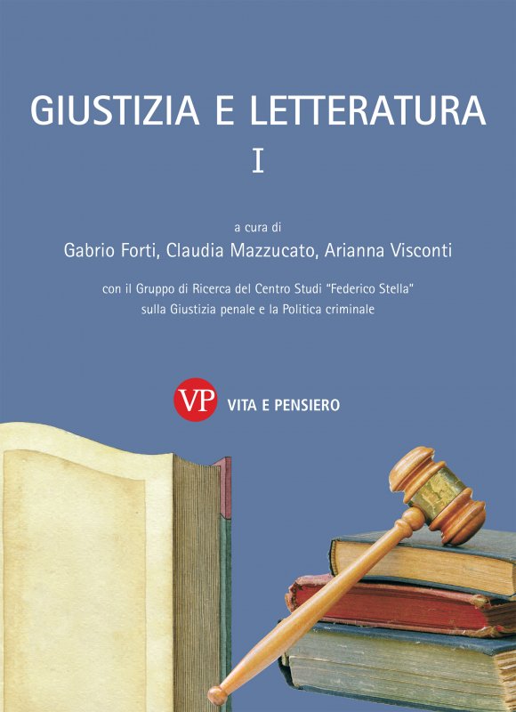 Giustizia e Letteratura I