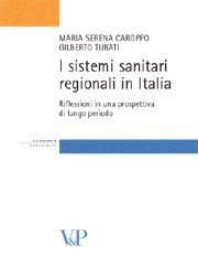 I sistemi sanitari regionali in Italia
