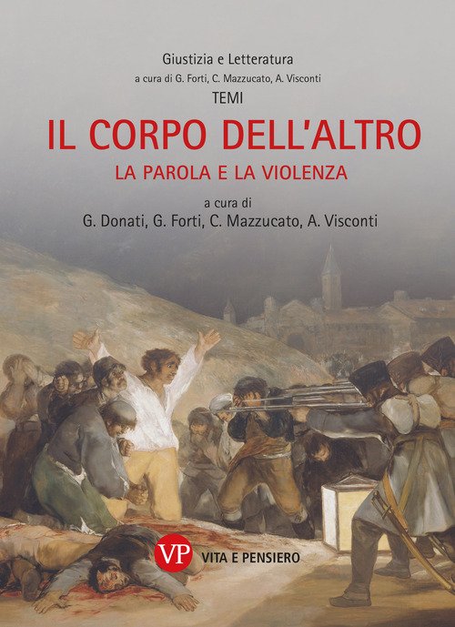 Il corpo dell'altro. La parola e la violenza