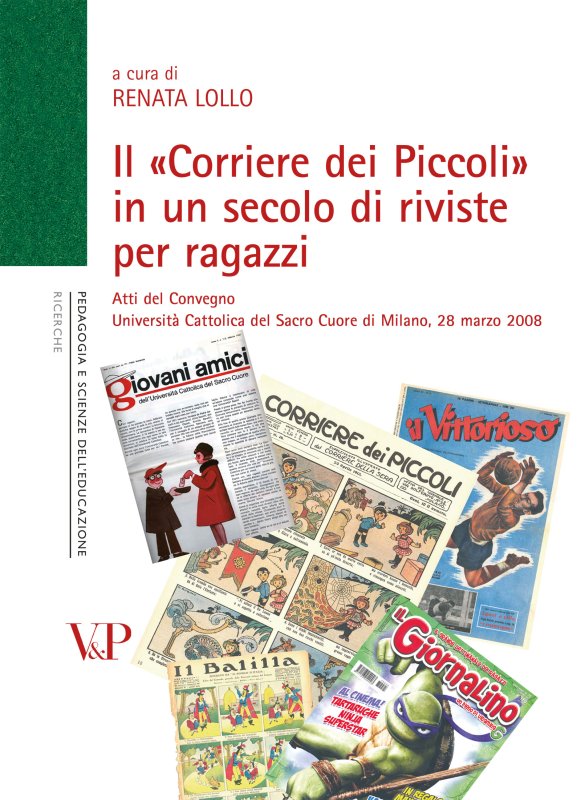 Il Corriere dei Piccoli in un secolo di riviste per ragazzi