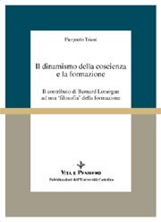 Il dinamismo della coscienza e la formazione