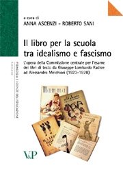 Il Libro per la scuola tra idealismo e fascismo