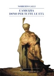L' Amicizia dono per tutte le età