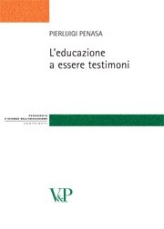L' educazione a essere testimoni