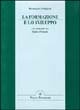 La formazione e lo sviluppo