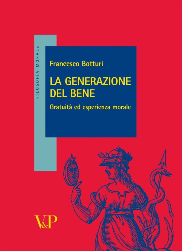 La generazione del bene