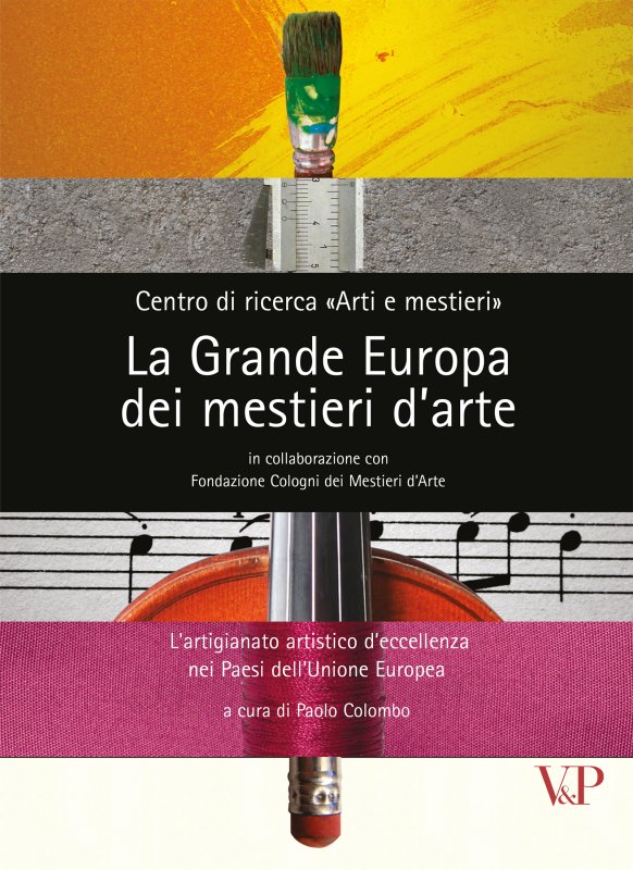 La Grande Europa dei mestieri d'arte