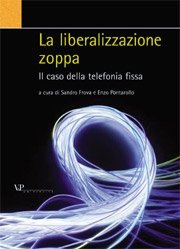 La liberalizzazione zoppa