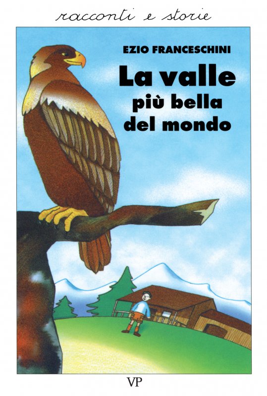 La valle più bella del mondo