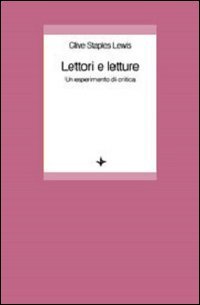 Lettori e letture. Un esperimento di critica