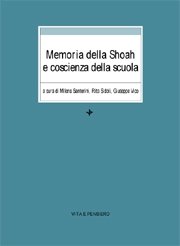 Memoria della Shoah e coscienza della scuola