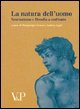 Metafisica e storia della metafisica. Vol. 31: La natura dell'uomo. Neuroscienze e filosofia a confronto. Atti del Convegno (Urbino, 2006).