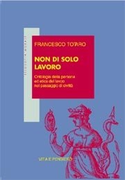 Non di solo lavoro